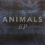 ANIMALS EP
