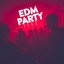 Edm Party