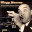 Wingy Sings, Manone Plays - Isle of Capri & Other Great Hits