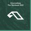 Anjunadeep The Yearbook 2022