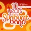 10 Years Of The Sunburst Band