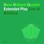 Extended Play - Live At Birdland