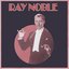 The Myth of Ray Noble