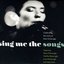 Sing Me The Songs Celebrating The Works Of Kate McGarrigle