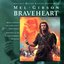 Braveheart: Original Motion Picture Soundtrack