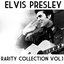 Elvis Presley: Rarity Collection, Vol. 1