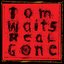 Tom Waits - Real Gone album artwork