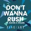 Don't Wanna Rush (feat. Rachel K Collier) - Single