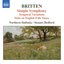 BRITTEN: Simple Symphony / Temporal Variations / Suite on English Folk Tunes