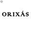 Orixás - Brazilian Songs for the Deities