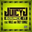 Bounce It (feat. Wale & Trey Songz) - Single