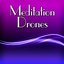 Meditation Drones