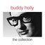 Buddy Holly - The Collection