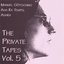 The Private Tapes Vol. 5