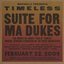 Timeless: Suite For Ma Dukes