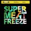Super Meat Freeze