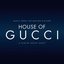 House Of Gucci