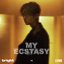 My Ecstasy (feat. D Gerrard) - Single