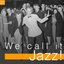 We Call It Jazz!, Vol. 21