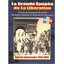 La grande épopée de la Libération (Spécial anniversaire 1944-2004)