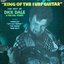 King Of The Surf Guitar: The Best Of Dick Dale and His Del-Tones