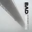 BAD Volume 01