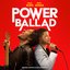 Power Ballad (Music From The Motion Picture)