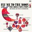 Fly Me to the Moon