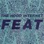 The Hood Internet - FEAT album artwork