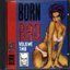 Born Bad - Vol. 2