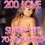 Love 200 (Super Hit 70-80-90-2000)