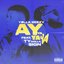 Ay Ya Ya Ya (feat. Ty Dolla $ign)