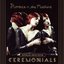 Ceremonials (Australian Limited Edition)