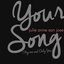 Your Song (My One and Only You) - Single
