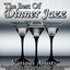 The Best Of Dinner Jazz