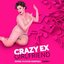 Crazy Ex-Girlfriend: Season 4 (Original Television Soundtrack)