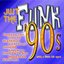 Just The Funk - 90's