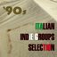 '90s Italian Indie Groups Selection (Gruppi Indie 1995-1998)