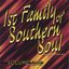 1st Family Of Southern Soul