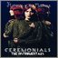 Ceremonials: The Instrumentals