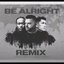 Be Alright (Remix)