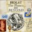 Holst - The Planets and Beyond