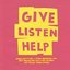 Give. Listen. Help. Volume 5