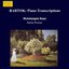 BARTOK: Piano Transcriptions