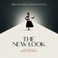 The New Look (The New Look: Season 1 (Apple TV+ Original Series Soundtrack)