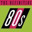 The Definitive 80's (Eighties)