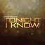 Tonight I Know (Remix) - Single