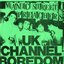 UK Channel Boredom / I Don't Know What the Trouble Is