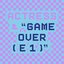 Game Over ( e 1 )