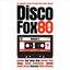 Disco Fox 80 Volume 5